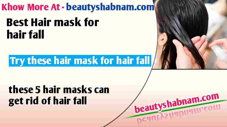 hair mask for hair fall