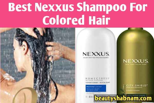 Best Nexxus Shampoo For Colored Hair 