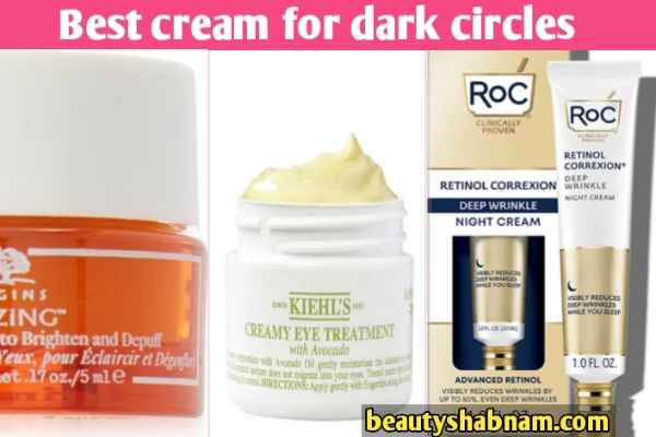 best cream for dark circles