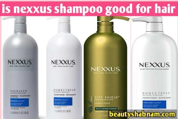 is nexxus shampoo good for hair