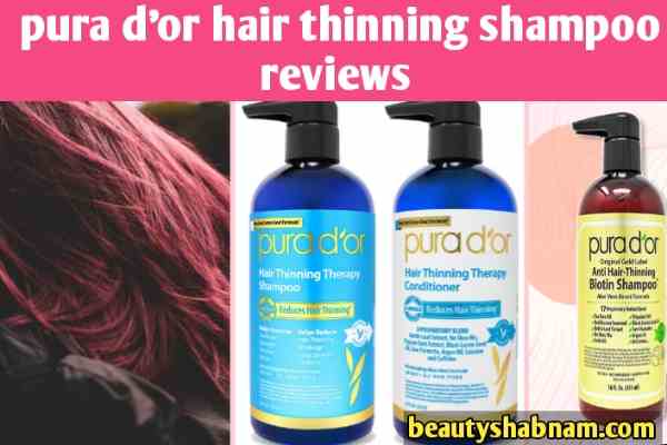  pura d'or hair thinning shampoo reviews